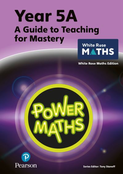 Cover for Tony Staneff · Power Maths Teaching Guide 5A - White Rose Maths edition - Power Maths Print (Paperback Book) (2022)