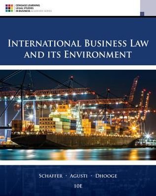 Cover for Schaffer, Richard (Professor Emeritus (ret.), Appalachian State University) · International Business Law and Its Environment (Hardcover Book) (2017)