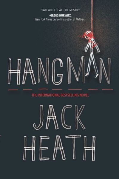 Cover for Jack Heath · Hangman A Novel (Pocketbok) (2019)