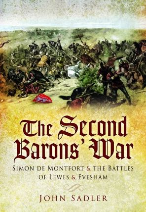 Cover for John Sadler · The Second Baron's War: Simon de Montfort and the Battles of Lewes and Evesham (Paperback Bog) (2022)