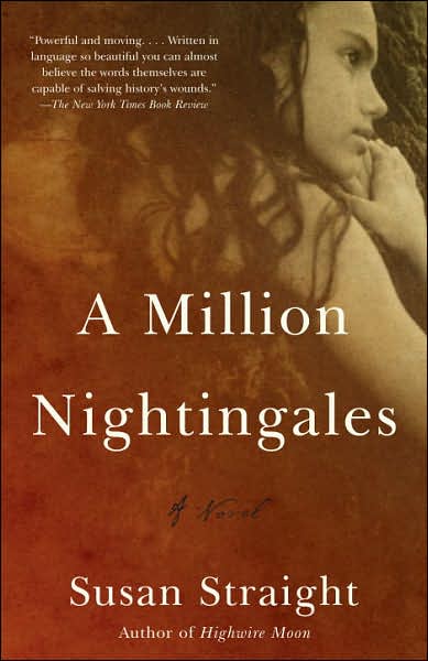 Cover for Susan Straight · A Million Nightingales (Paperback Book) (2007)