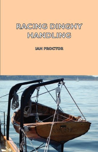 Cover for Ian Proctor · Racing Dinghy Handling (Pocketbok) (2006)