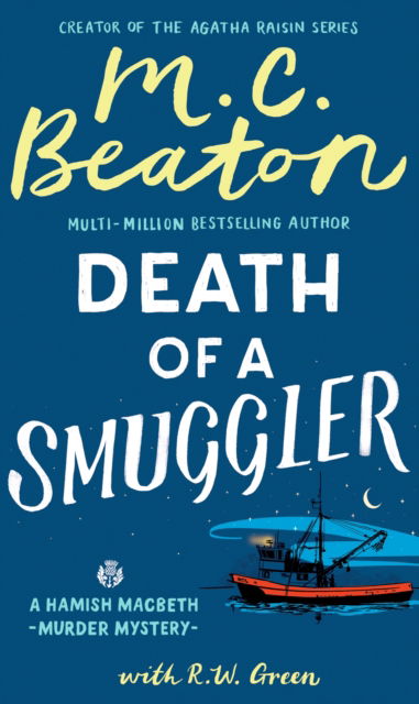 Cover for M.C. Beaton · Hamish Macbeth: Death of a Smuggler: The unputdownable new cosy mystery set in the Scottish Highlands - Hamish Macbeth (Paperback Book) (2025)