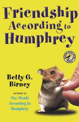 Cover for Betty G. Birney · Friendship According to Humphrey (Turtleback School &amp; Library Binding Edition) (Humphrey (Prebound)) (Hardcover bog) [Reprint edition] (2006)