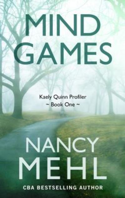 Cover for Nancy Mehl · Mind Games (Hardcover Book) (2018)