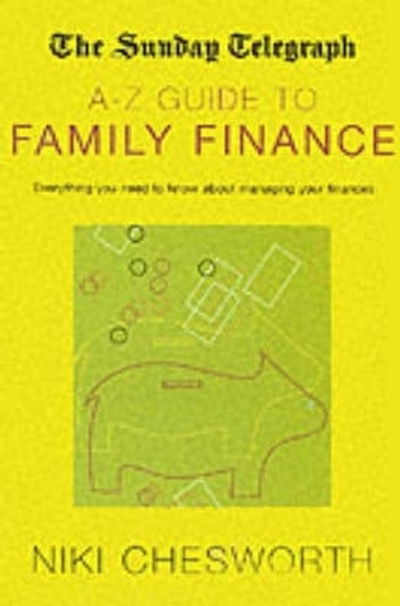 Cover for Niki Chesworth · The Sunday Telegraph A-Z Guide to Family Finance (Paperback Book) (2014)