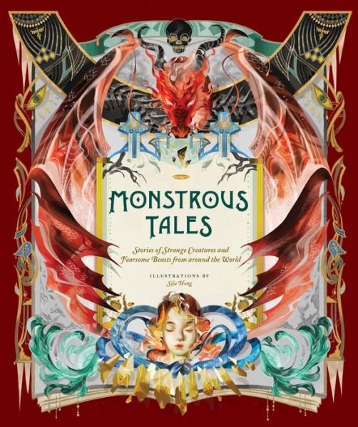 Cover for Sija Hong · Monstrous Tales: Stories of Strange Creatures and Fearsome Beasts from around the World - Tales (Inbunden Bok) (2020)