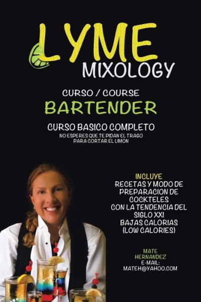 Cover for Mate Hernandez · Lyme Mixology Curso (Paperback Book) (2015)