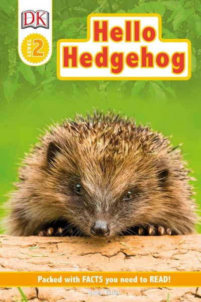 Cover for Laura Buller · DK Readers Level 2: Hello Hedgehog (Paperback Book) (2019)