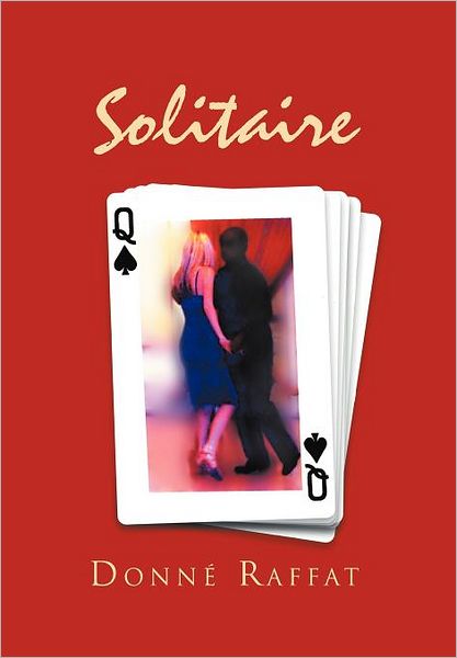 Cover for Donn Raffat · Solitaire (Hardcover Book) (2012)