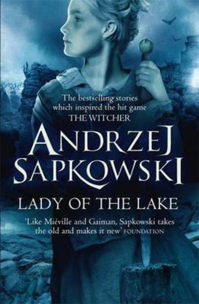 Cover for Andrzej Sapkowski · The Witcher Series: The Lady of the Lake (Buch) (2017)