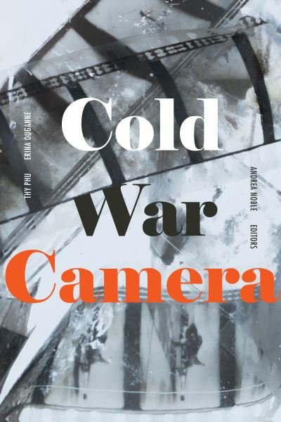 Cover for Thy Phu · Cold War Camera (Taschenbuch) (2022)