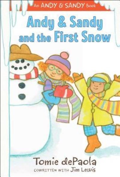 Cover for Tomie dePaola · Andy &amp; Sandy and the first snow (Buch) [First edition. edition] (2016)