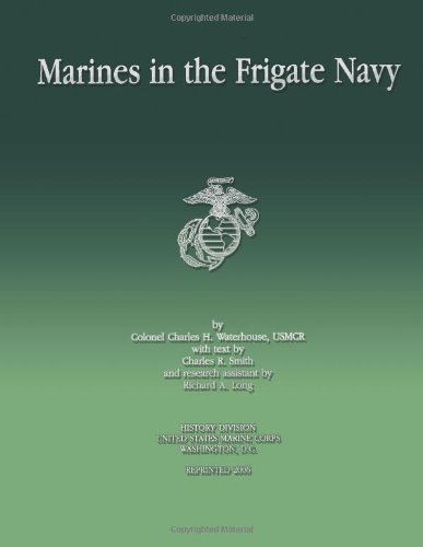 Cover for Charles R. Smith · Marines in the Frigate Navy (Pocketbok) (2013)