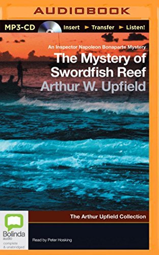 Cover for Arthur Upfield · The Mystery of Swordfish Reef (MP3-CD) [Mp3 Una edition] (2014)