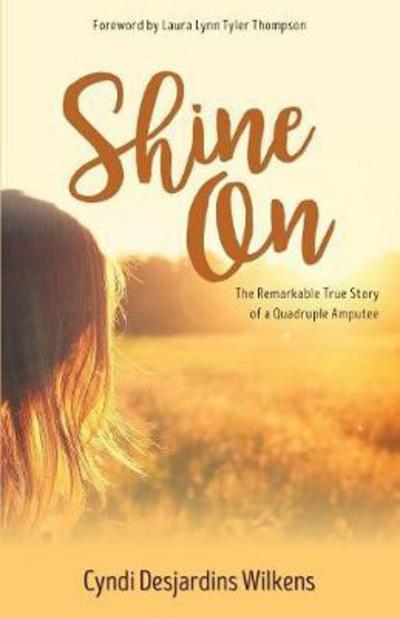 Cover for Cyndi Desjardins Wilkens · Shine On (Paperback Book) (2017)