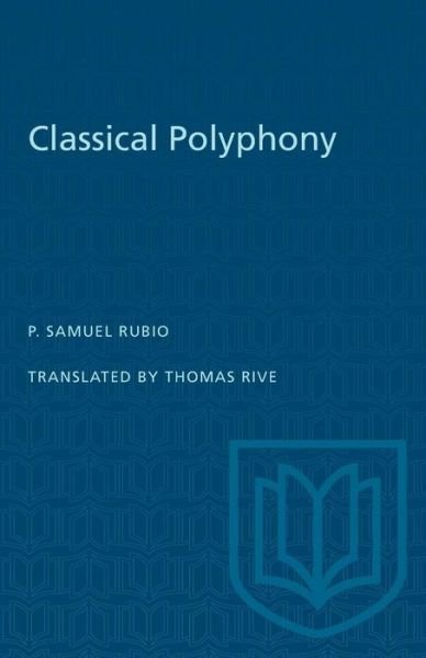 Cover for P Samuel Rubio · Classical Polyphony (Paperback Book) (1972)