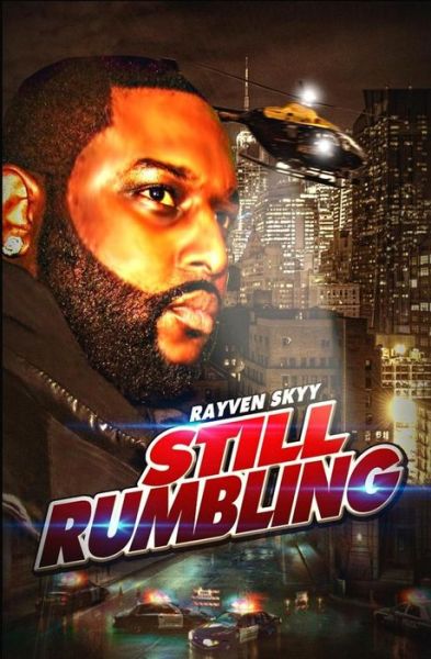 Cover for Rayven Skyy · Still Rumbling (Paperback Book) (2013)