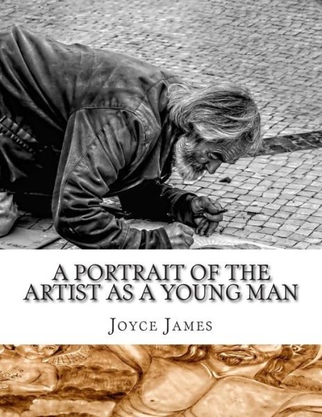Cover for Joyce James · A Portrait of the Artist As a Young Man (Paperback Book) (2014)