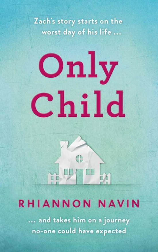 Cover for Rhiannon Navin · Only Child (Paperback Book) (2018)