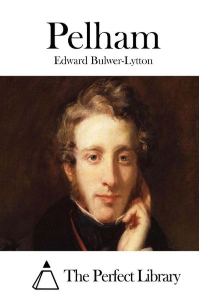 Cover for Edward Bulwer-lytton · Pelham (Pocketbok) (2015)