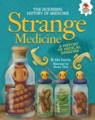 Cover for John Farndon · Strange Medicine (Bok) (2017)