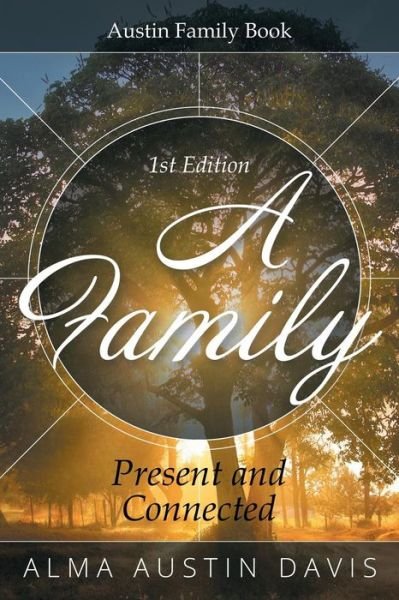 Cover for Alma Austin Davis · A Family (Pocketbok) (2015)