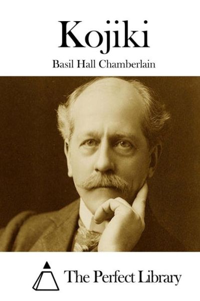 Cover for Basil Hall Chamberlain · Kojiki (Taschenbuch) (2015)