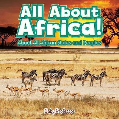 Cover for Baby Professor · All About Africa! About All African States and Peoples (Paperback Book) (2017)