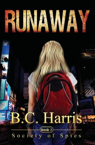 Cover for B C Harris · Runaway (Taschenbuch) (2017)