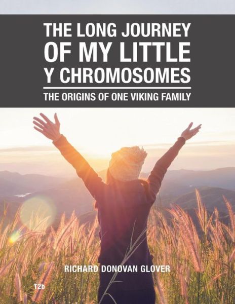Cover for Senior Lecturer Richard Glover · The Long Journey of My Little y Chromosomes (Paperback Book) (2018)