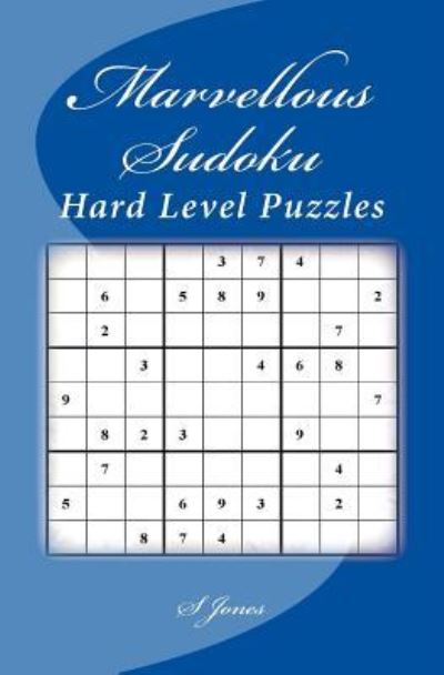 Cover for S Jones · Marvellous Sudoku : Hard Level Puzzles (Paperback Book) (2017)