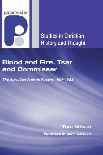 Cover for Tom Aitken · Blood and Fire, Tsar and Commissar : the Salvation Army in Russia, 19071923 (Studies in Christian History and Thought) (Taschenbuch) [Reprint edition] (2007)