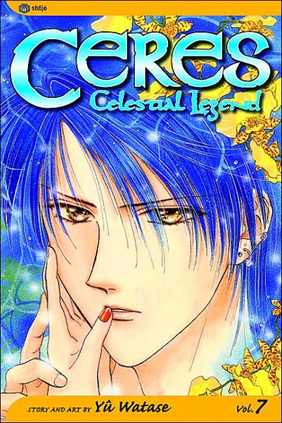 Cover for Yuu Watase · Ceres: Celestial Legend, Vol. 7 - Ceres: Celestial Legend (Paperback Book) (2004)