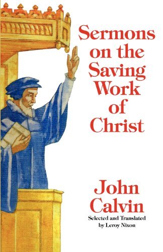 Cover for John Calvin · Sermons on the Saving Work of Christ (Paperback Book) (2011)