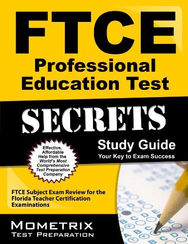 Cover for Ftce Exam Secrets Test Prep Team · Ftce Professional Education Test Secrets Study Guide: Ftce Subject Exam Review for the Florida Teacher Certification Examinations (Taschenbuch) [Pap / Psc St edition] (2023)