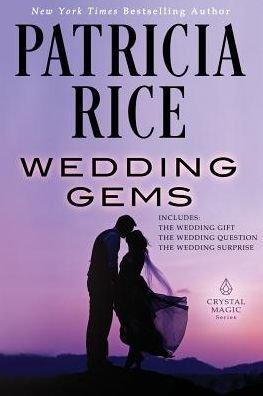 Cover for Patricia Rice · Wedding Gems - Crystal Magic (Paperback Book) (2019)