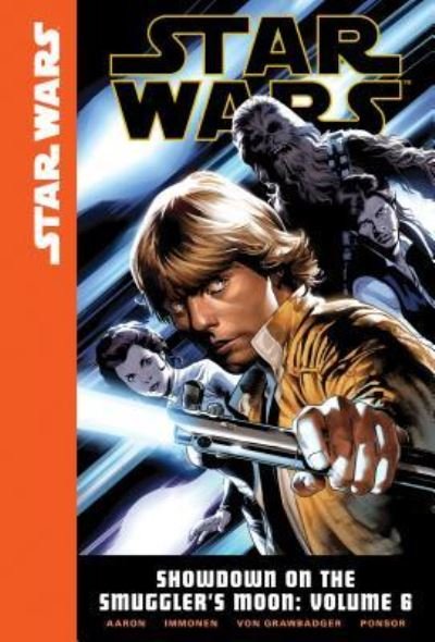 Cover for Jason Aaron · Star Wars Showdown on the Smuggler's Moon 6 (Hardcover Book) (2016)