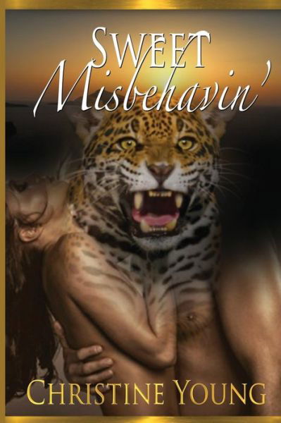 Cover for Christine Young · Sweet Misbehavin' (Paperback Book) (2015)
