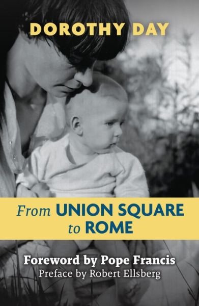 Cover for Day Dorothy · From Union Square to Rome (Bok) (2024)