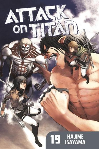 Hajime Isayama · Attack On Titan 19 (Paperback Bog) (2016)