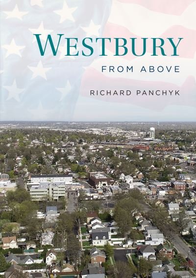 Cover for Richard Panchyk · Westbury from Above (Paperback Book) (2019)