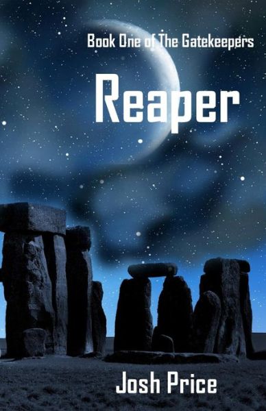 Cover for Josh Price · Reaper: Book One of The Gatekeepers - Gatekeepers (Pocketbok) (2019)