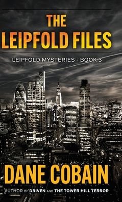 Cover for LLC Encircle Publications · The Leipfold Files (Hardcover Book) (2022)