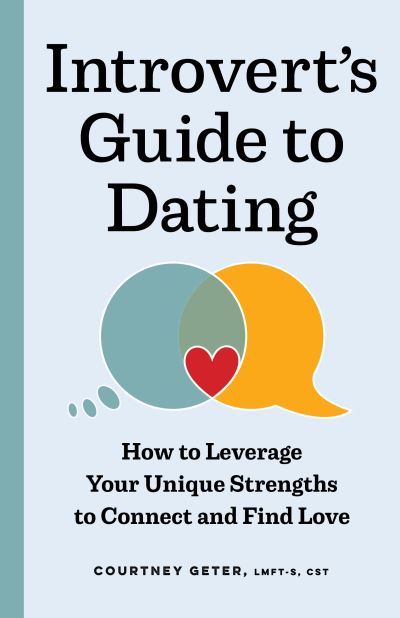Cover for Courtney Geter · The Introvert's Guide to Dating (Paperback Book) (2021)