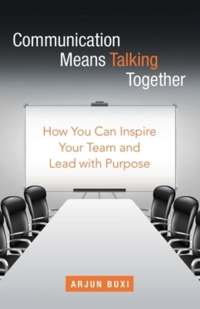 Cover for Arjun Buxi · Communication Means Talking Together (Paperback Book) (2021)