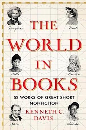 Cover for Kenneth C. Davis · The World in Books: 52 Works of Great Short Nonfiction - Great Short Books (Hardcover Book) (2024)