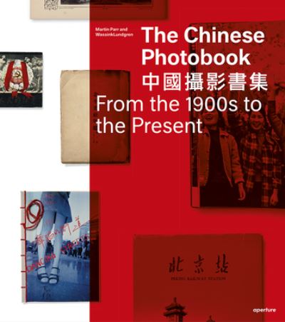 Cover for Martin Parr · The Chinese Photobook (Gebundenes Buch) [Signed edition] (2015)