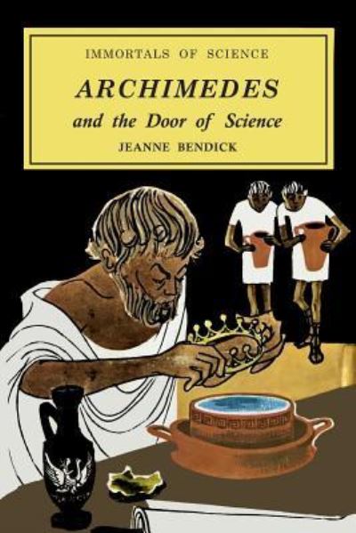 Cover for Jeanne Bendick · Archimedes and the Door of Science (Paperback Book) (2018)