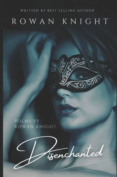 Cover for Rowan Knight · Disenchanted (Paperback Book) (2019)